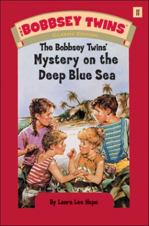 The Bobbsey Twins' Mystery on the Deep Blue Sea #11 Free PDF Download