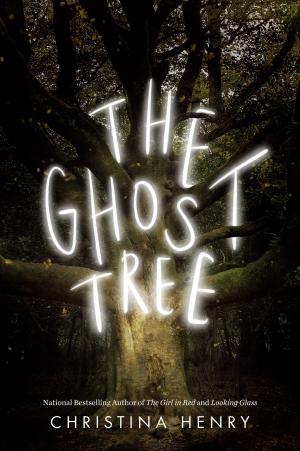 The Ghost Tree by Christina Henry Free PDF Download