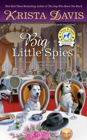 Big Little Spies (Paws and Claws Mystery #7) Free PDF Download