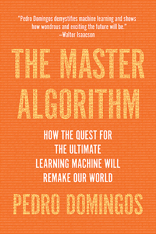 The Master Algorithm by Pedro Domingos Free PDF Download