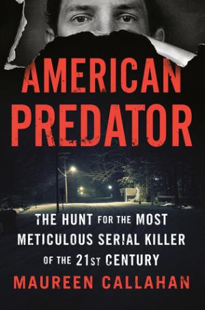 American Predator by Maureen Callahan Free PDF Download