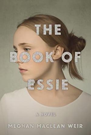 The Book of Essie by Meghan MacLean Weir Free PDF Download