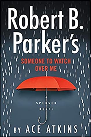 Someone to Watch Over Me (Spenser #48) Free PDF Download