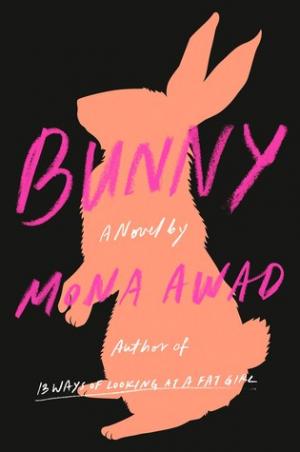 Bunny by Mona Awad Free PDF Download