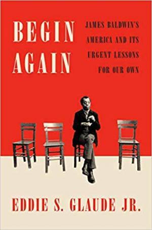 Begin Again by Eddie S. Glaude Jr. Free PDF Download