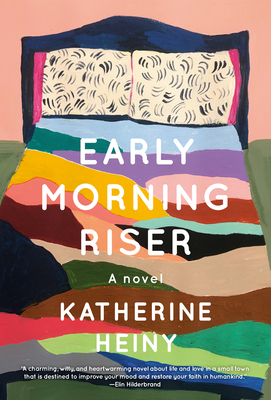 Early Morning Riser by Katherine Heiny Free PDF Download