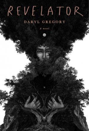 Revelator by Daryl Gregory Free PDF Download