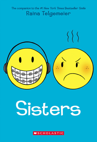 Sisters (Smile #2) by Raina Telgemeier Free PDF Download