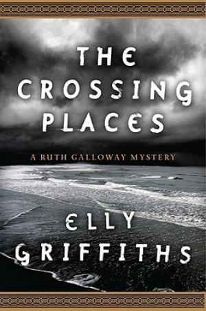 The Crossing Places (Ruth Galloway #1) Free PDF Download