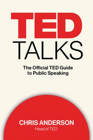 TED Talks: The Official TED Guide to Public Speaking Free PDF Download