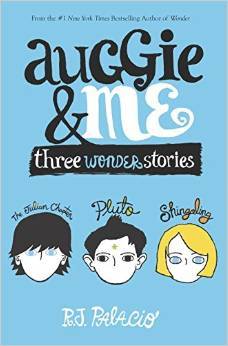 Auggie & Me: Three Wonder Stories Free PDF Download