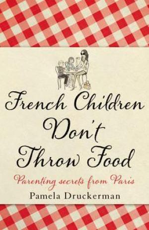 French Children Don't Throw Food Free PDF Download