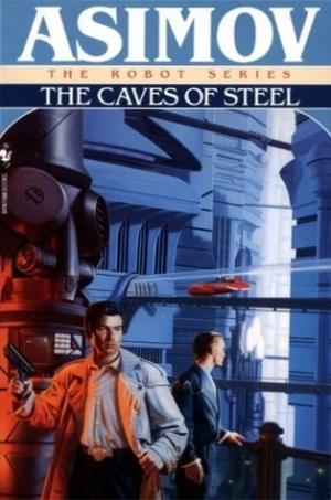 The Caves of Steel (Robot #1) Free PDF Download