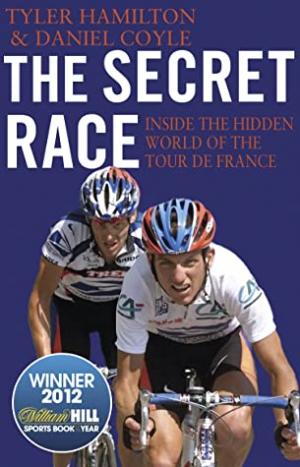 The Secret Race by Tyler Hamilton Free PDF Download