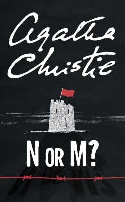 N Or M? (Tommy & Tuppence Mysteries #3) Free PDF Download