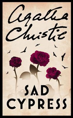 Sad Cypress (Hercule Poirot #19) Free PDF Download