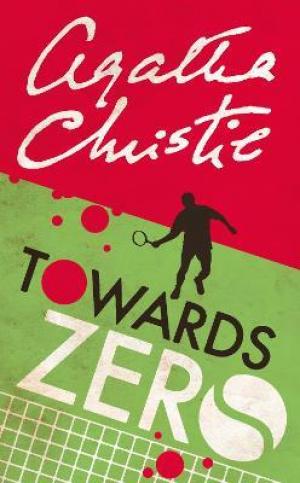 Towards Zero (Superintendent Battle #5) Free PDF Download