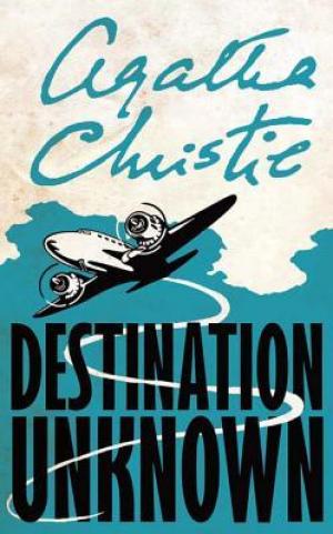 Destination Unknown by Agatha Christie Free PDF Download