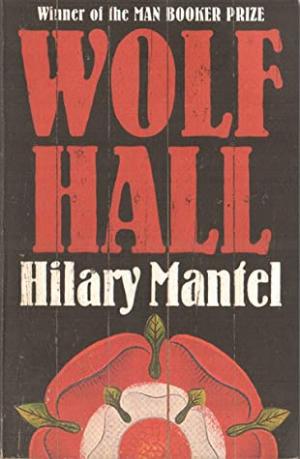 Wolf Hall (Thomas Cromwell #1) Free PDF Download