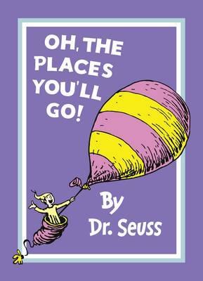 Oh, the Places You'll Go! Free PDF Download