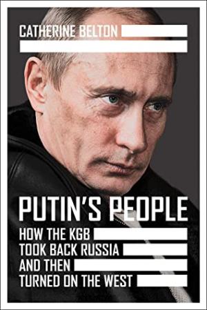 Putin's People by Catherine Belton Free PDF Download