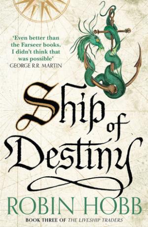 Ship of Destiny (The Liveship Traders #3) Free PDF Download