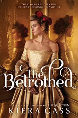 The Betrothed #1 by Kiera Cass Free PDF Download