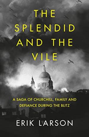 The Splendid and the Vile Free PDF Download