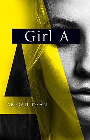 Girl A by Abigail Dean Free PDF Download
