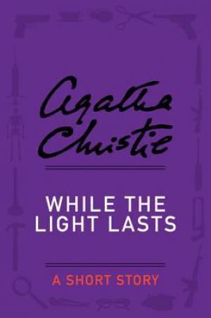 While the Light Lasts Free PDF Download