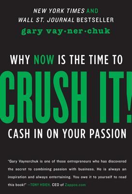 Crush It! by Gary Vaynerchuk Free PDF Download