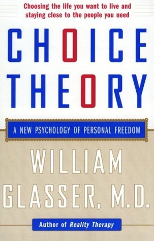 Choice Theory by William Glasser Free PDF Download