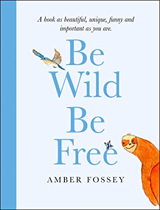 Be Wild, Be Free Free PDF Download