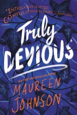 Truly Devious #1 by Maureen Johnson Free PDF Download