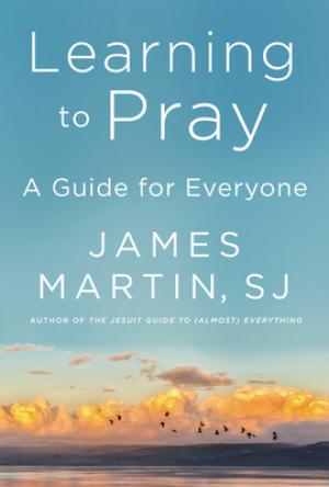 Learning to Pray: A Guide for Everyone Free PDF Download