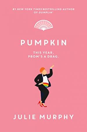 Pumpkin (Dumplin' #3) Free PDF Download