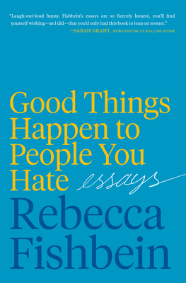 Good Things Happen to People You Hate Free PDF Download