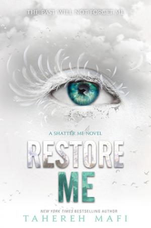 Restore Me (Shatter Me #4) Free PDF Download