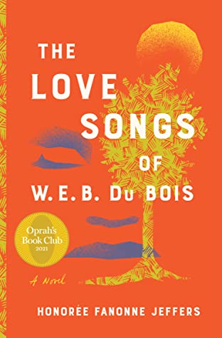 The Love Songs of W.E.B. Du Bois Free PDF Download