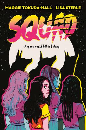 Squad by Maggie Tokuda-Hall Free PDF Download