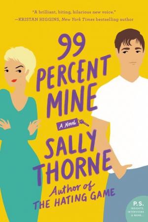 99 Percent Mine by Sally Thorne Free PDF Download