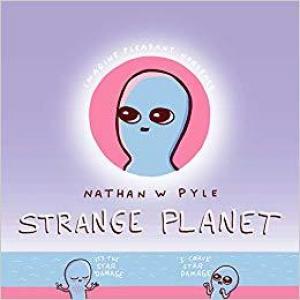 Strange Planet #1 by Nathan W. Pyle Free PDF Download