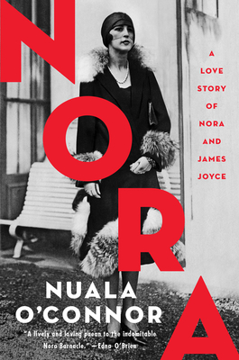 Nora: A Love Story of Nora and James Joyce Free PDF Download