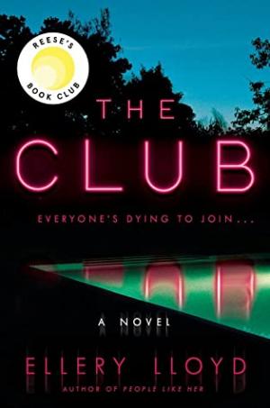 The Club by Ellery Lloyd Free PDF Download