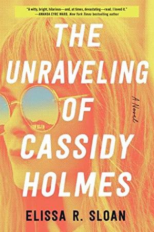 The Unraveling of Cassidy Holmes Free PDF Download