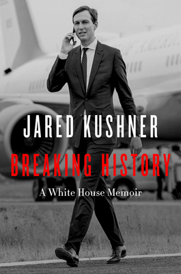 Breaking History: A White House Memoir Free PDF Download