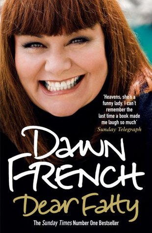 Dear Fatty by Dawn French Free PDF Download