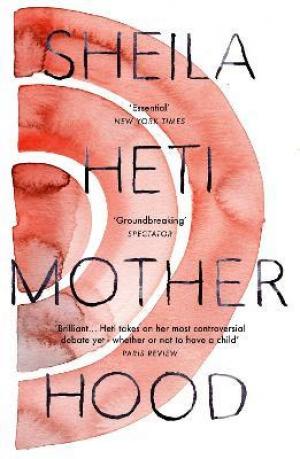 Motherhood by Sheila Heti Free PDF Download