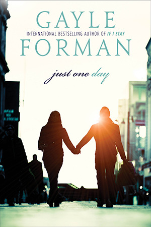 Just One Day #1 by Gayle Forman Free PDF Download