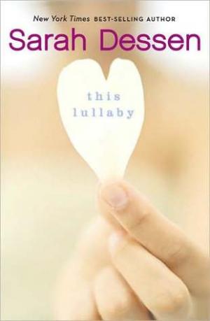 This Lullaby by Sarah Dessen Free PDF Download